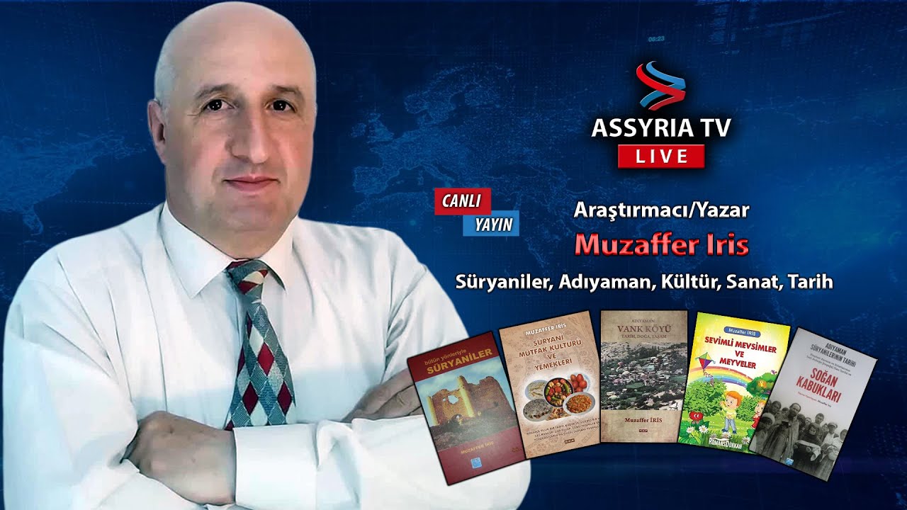 Araştırmacı/Yazar Muzaffer Iris ile Süryaniler, Adıyaman ve Tarih üzerine canlı söyleşi