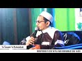 Ajib !!! Nada Tingginya Bikin Merinding - Habib Abdullah Bin Ali Bin Sholeh Al Atthas (MT.IRBA)