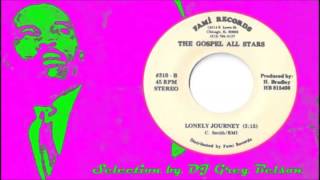 Miniatura de "Gospel Deep Funk 45 - The Gospel All Stars - 'Lonely journey'"