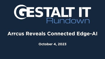 Arrcus Reveals Connected Edge AI