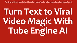 TubeEngine AI Demo Tube Engine AI Demo Tube Engine App Demo Tube Engine Demo Tube Engine Tutorial screenshot 1