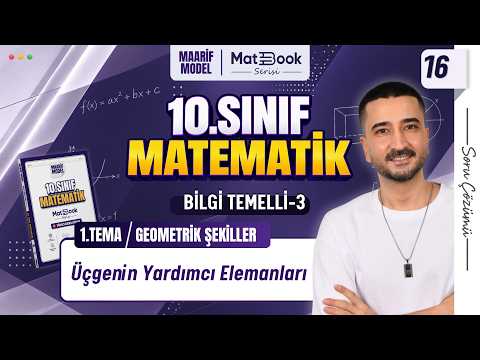 Geometrik Şekiller 16.DERS | Bilgi Temelli-3 | 10.Sınıf Matematik | Matbook | Maarif Model 2027