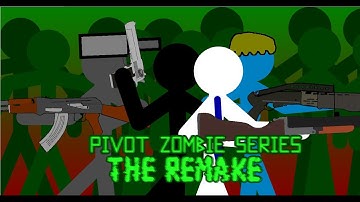 Pivot zombie series the remake