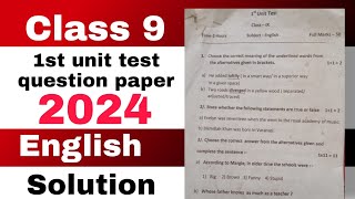 class 9 1st unit test English question paper 2024 SEBA board