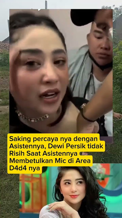 Asisten Dewi Persik Lagi Ngapain?? #shorts #viralshorts #selebindo #dewipersik