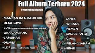 Playlist Mangan Ra Njaluk Kowe - Nayla Fardila FULL ALBUM TERBARU 2024