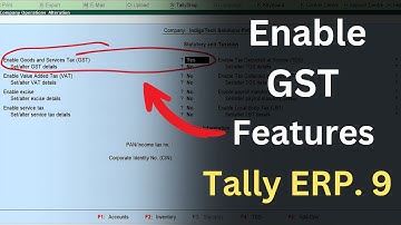 How to enable GST features in Tally | Tally ERP 9 gst setting | Tally me gst activate kaise kare