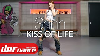 [Kpop 댄스학원 No.1] 키스오브라이프(KISS OF LIFE) - 쉿 (Shhh) 안무 커버댄스 거울모드 DEF KPOP DANCE COVER 최신 가요안무 취미댄스