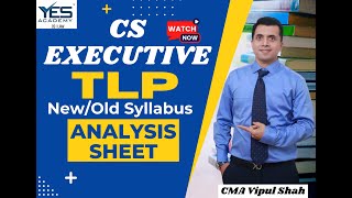 CS Executive Tax Law Practice Analysis Sheet | CMA Vipul Shah