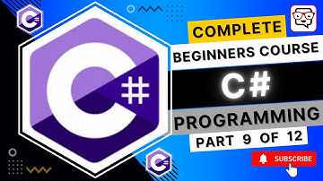 🔴 C# Programming for Beginners • C# Course • C# Tutorials • Learn Coding • Learn C# Basics • (Pt. 9)
