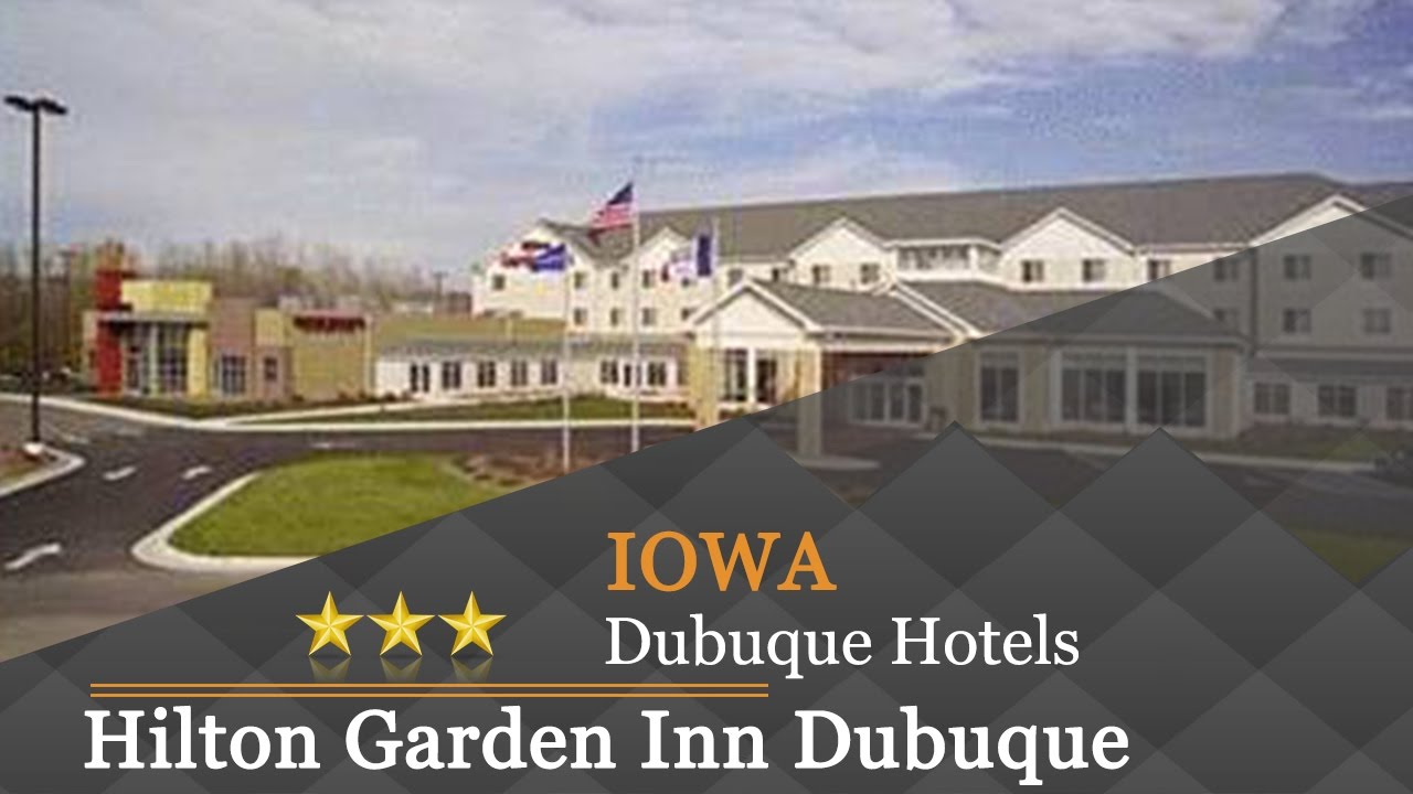 Hilton Garden Inn Dubuque Downtown Dubuque Hotels Iowa Youtube