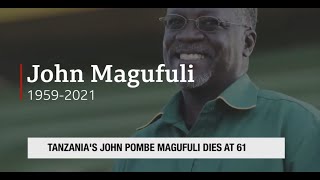 MAGUFULI DIES