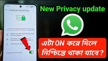 Big Update: WhatsApp Advance Chat Privacy Features
