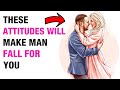 Irresistible Attitudes Men REALLY LOVE And WANT in a Woman - Things Men Love About Women