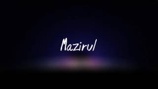 Mazirul - Dia Tinggalkan Aku ( Video Lyric)