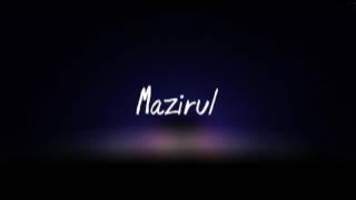 Mazirul - Dia Tinggalkan Aku ( Video Lyric)