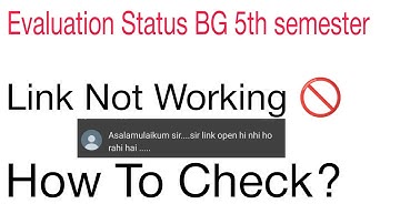 BG 5th Semester Evaluation Status Declared But Link is not working 🚫