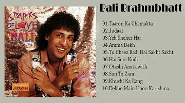 Bali Brahmbhatt Hindi Songs Collection | Top 10 Songs of Bali Brahmbhatt |Bali Brahmbhatt 90's Songs