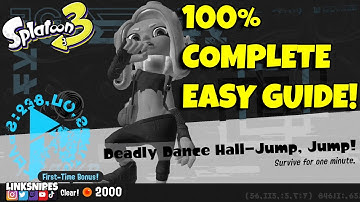 Splatoon 3 | Deadly Dance Hall Jump, Jump! | Future Utopia Island | Easy Guide | No Commentary!