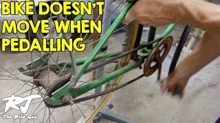 Pedals Turn But Rear Wheel Doesn't  Bike Won't Move  How To Fix