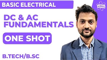 Basic Electrical: First Year | D.C. Circuit and A.C. Fundamentals (One Shot Revision)