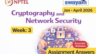 Cryptography and Network Security | NPTEL | Assignment 3 |2026