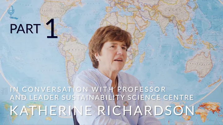 Katherine Richardson, on Sustainability and lifestyle. Part one.