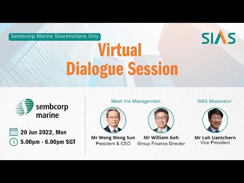 SIAS-Sembcorp Marine Virtual Dialogue Session: 20 June 2022