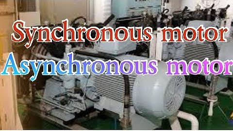 Synchronous and Asynchronous Motor Difference