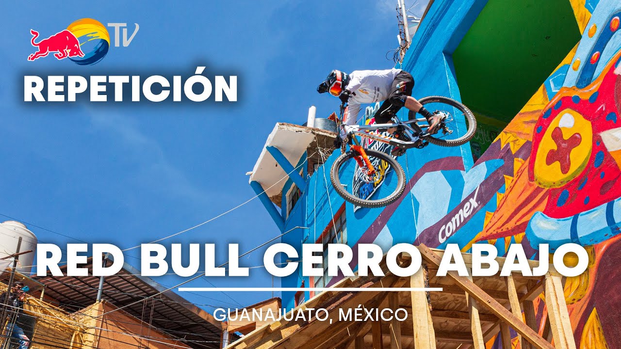 Red Bull Guanajuato Cerro Abajo YouTube