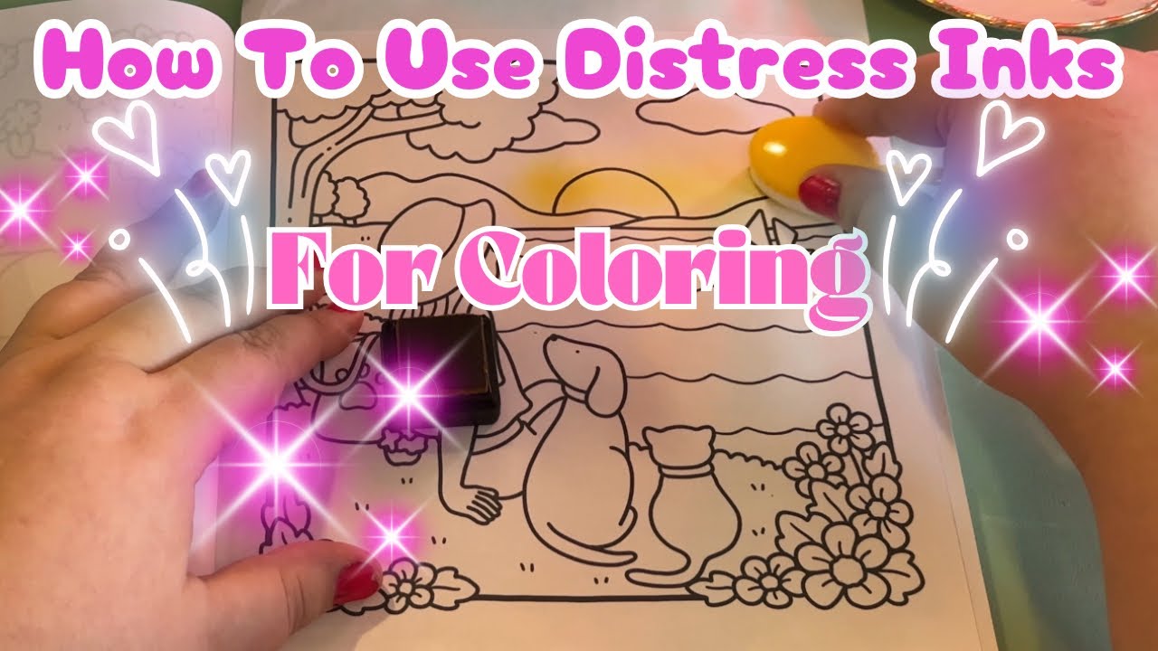 How To Use Distress Inks For Coloring | Girl Moments by Coco Wyo | Tutorial