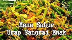 Resep Sahur Cara Membuat Urap Sangrai Yang Enak - Durasi: 2.25. 