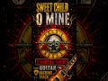 Sweet Child o Mine - Guns N Roses guitar Gacking Track Standard Tuning