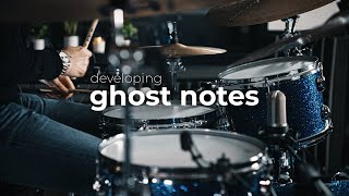 How To Improve Your Ghost Notes