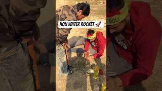 GHR pr bnaya WATER ROCKET 🚀 #experiment #holi #shorts