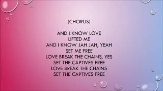 I know Love by Chronixx lyrics