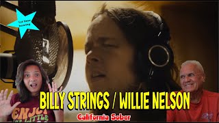 Music Reaction | First time Reaction Billy Strings feat Willie Nelson - California Sober