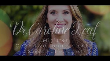 Dr. Caroline Leaf - Word of Faith