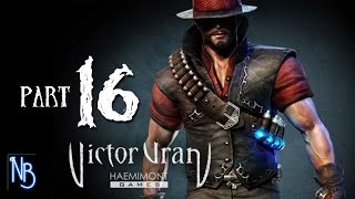 Victor Vran Walkthrough Part 16 No Commentary
