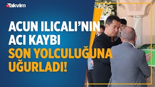 Acun Ilıcalı'nın acı kaybı