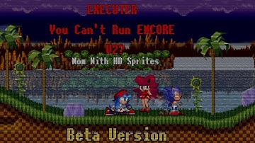 [◇FNF◇] ¡EXECUTER! V2 (°You Can