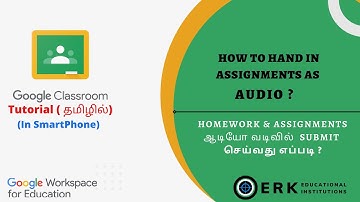 How to Upload Audio or Submit Assignments as Audio in Google Classroom?