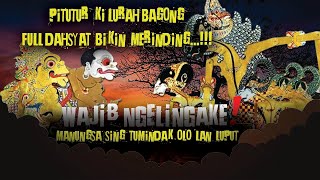 MERINDING ! Pitutur Jawa Bijak Wayang Kulit Ki Lurah Bagong-Wajib Ngelingake-Ki Seno Nugroho