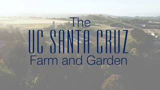 UC Santa Cruz Farm and Garden 50th Anniversary