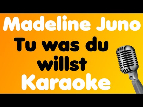 Madeline Juno • Tu was du willst • Karaoke