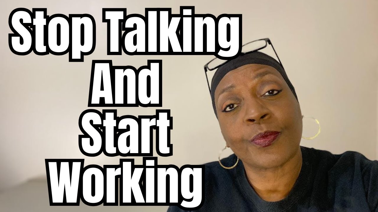 Don’t Talk About It, Be About It - YouTube