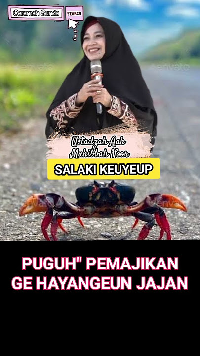 Salaki keuyeup #aahmuhibahshorts #ceramahbahasasundalucu