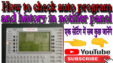 How to check auto program and history in notifier panel NFS2-3030
