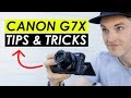 Canon G7X Mark II Tutorial — 7 Tips and Tricks