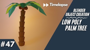 Low Poly Palm Tree | Blender 2.92 [Timelapse]
